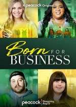 Watch Born for Business 123movieshub