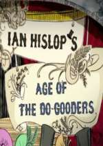 Watch Ian Hislop's Age of the Do-Gooders 123movieshub