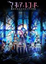 Watch Magia Record: Puella Magi Madoka Magica Side Story 123movieshub