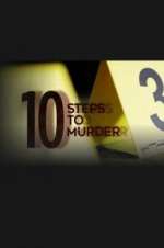 Watch 10 Steps to Murder 123movieshub