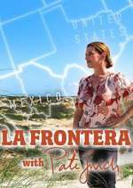 Watch La Frontera with Pati Jinich 123movieshub