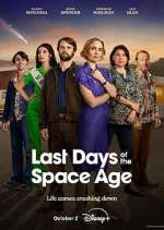 Watch Last Days of the Space Age 123movieshub