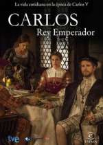 Watch Carlos, Rey Emperador 123movieshub