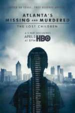 Watch Atlanta\'s Missing and Murdered: The Lost Children 123movieshub