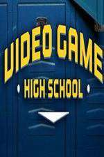 Watch Video Game High School 123movieshub