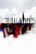 Watch Tribal Wives 123movieshub