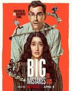 Big Mistakes 123movieshub