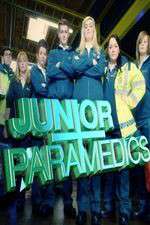 Watch Junior Paramedics - Your Life In Their Hands 123movieshub