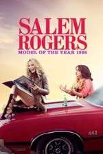 Watch Salem Rogers: Model of the Year 1998 123movieshub