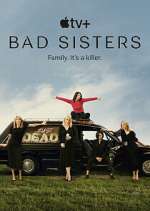 Bad Sisters 123movieshub