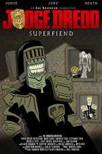 Watch Judge Dredd: Superfiend 123movieshub