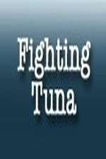 Watch Fighting Tuna 123movieshub