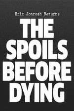 Watch The Spoils Before Dying 123movieshub