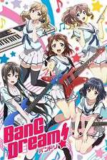 Watch BanG Dream! 123movieshub