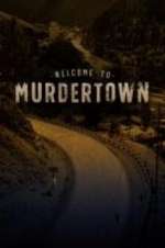 Watch Welcome To Murdertown 123movieshub