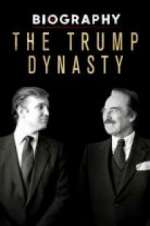 Watch Biography: The Trump Dynasty 123movieshub