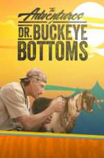 Watch The Adventures of Dr. Buckeye Bottoms 123movieshub
