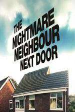 Watch The Nightmare Neighbour Next Door 123movieshub