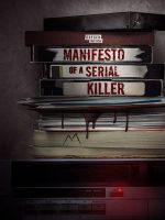 Watch Manifesto of a Serial Killer 123movieshub