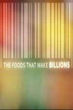 Watch The Foods That Make Billions 123movieshub