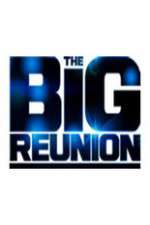 Watch The Big Reunion 123movieshub