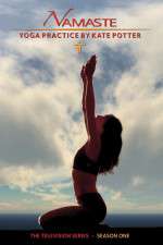 Watch Namaste Yoga with Kate Potter 123movieshub