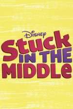 Watch Stuck in the Middle 123movieshub