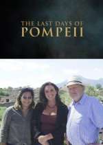 Watch Pompeii's Final Hours: New Evidence 123movieshub