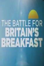 Watch The Battle for Britain's Breakfast 123movieshub