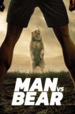 Watch Man vs Bear 123movieshub