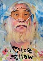 Watch The Choe Show 123movieshub