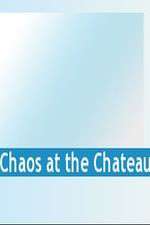 Watch Chaos at the Chateau 123movieshub