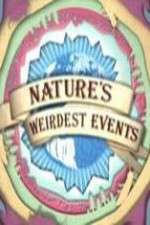 Watch Natures Weirdest Events 123movieshub