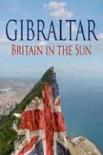 Watch Gibraltar: Britain in the Sun 123movieshub