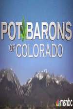 Watch Pot Barons of Colorado 123movieshub