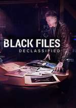 Watch Black Files Declassified 123movieshub