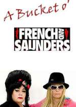 Watch A Bucket o' French and Saunders 123movieshub