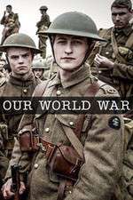 Watch Our World War 123movieshub