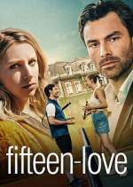 Watch Fifteen-Love 123movieshub