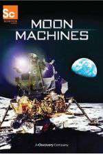 Watch Moon Machines 123movieshub