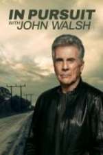 Watch In Pursuit With John Walsh 123movieshub