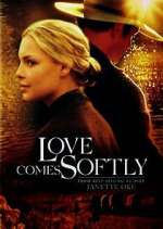 Watch Love Comes Softly 123movieshub