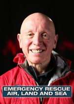 Watch Emergency Rescue: Air, Land & Sea 123movieshub