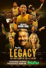 Watch Legacy: The True Story of the LA Lakers 123movieshub