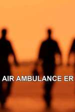 Watch Air Ambulance ER 123movieshub