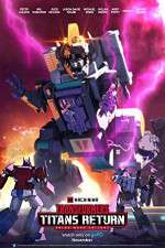 Watch Transformers: Titans Return 123movieshub
