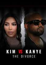 Watch Kim vs Kanye: The Divorce 123movieshub