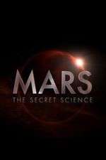 Watch Mars: The Secret Science 123movieshub