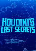 Watch Houdini's Last Secrets 123movieshub