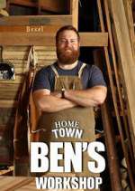 Watch Home Town: Ben's Workshop 123movieshub